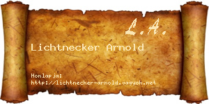 Lichtnecker Arnold névjegykártya